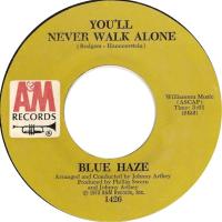 Blue Haze: You'll Never Walk Alone US 7-inch