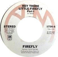 Firefly: Hey There Little Firefly US 7-inch