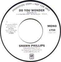 Shawn Phillips: Do You Wonder US promo 7-inch