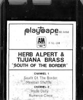 Herb Alpert & the Tijuana Brass: South Of the Border US 4-track tape