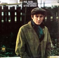 Phil Ochs: Pleasures Of the Harbor US monaural vinyl album