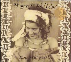 Toni Childs: Stop Your Fussin’ US promo CD single