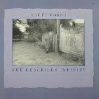 Scott Cossu: She Describes Infinity US vinyl album