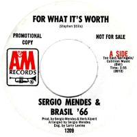 Sergio Mendes & Brasil '66: For What It's Worth US promo 7-inch