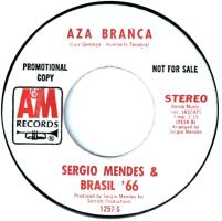 Sergio Mendes & Brasil '66: Aza Branca US promo 7-inch