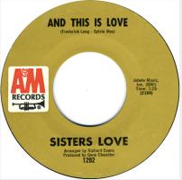 Sisters Love: And This Is Love US 7-inch