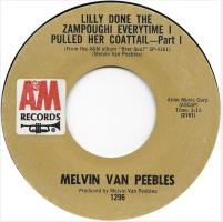 Melvin Van Peebles: Lily Done the Zampoughi US 7-inch