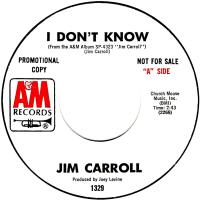 Jim Carroll: I Don't Know US promo 7-inch
