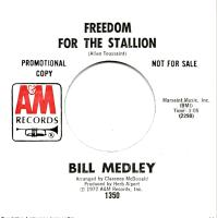 Bill Medley: Freedom For the Stallion US promo 7-inch