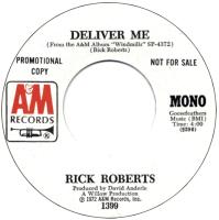 Rick Roberts: Deliver Me US promo 7-inch