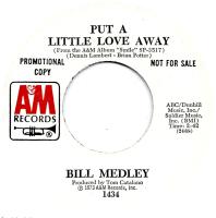 Bill Medley: Put a Little Love Away US promo 7-inch