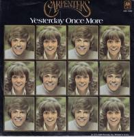 Carpenters: Yesterday Once More US 7-inch