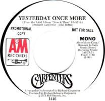 Carpenters: Yesterday Once More US promo 7-inch