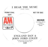 England Dan & John Ford Coley: I Hear the Music US promo 7-inch