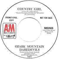 Ozark Mountain Daredevils: Country Girl US promo 7-inch