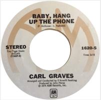 Carl Graves: Baby, Hang Up the Phone US 7-inch