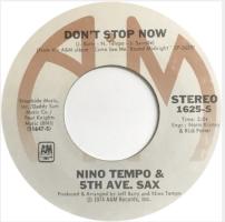 Nino Tempo & 5th Ave. Sax: Don't Stop Now US 7-inch