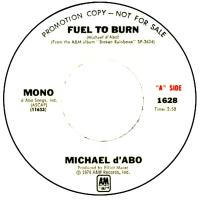 Michael D'Abo: Fuel to Burn US promo 7-inch