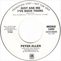 Peter Allen: Just Ask Me I've Been There US promo 7-inch