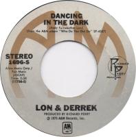 Lon & Derrek: Dancing In the Dark US 7-inch