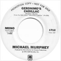Michael Murphey: Geronimo's Cadillac US promo 7-inch