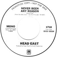 Head East: Never Been Any Reason US promo 7-inch