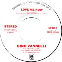 Gino Vannelli: Love Me Now US promo 7-inch