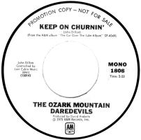 Ozark Mountain Daredevils: Keep On Churnin' US promo 7-inch