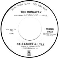 Gallagher & Lyle: The Runaway US promo 7-inch