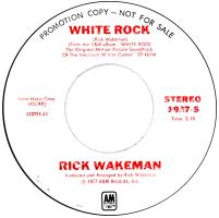 Rick Wakeman: White Rock US promo 7-inch