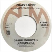 Ozark Mountain Daredevils: Crazy Lovin' US 7-inch