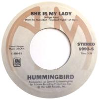 Hummingbird: She Is My Lady US 7-inch