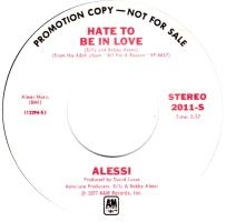 Alessi: Hate to Be In Love US promo 7-inch