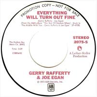 Gerry Rafferty & Joe Egan: Everything Will Turn Out Fine US promo 7-inch