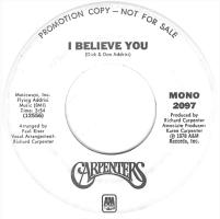 Carpenters: I Believe You US promo 7-inch