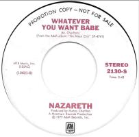 Nazareth: Whatever You Want Babe US promo 7-inch
