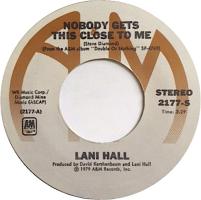 Lani Hall: Nobody Gets This Close to Me US 7-inch