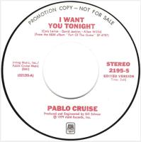 Pablo Cruise: I Want You Tonight US promo 7-inch