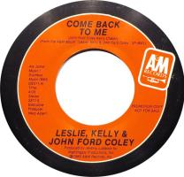 Leslie, Kelly & Coley: Come Back to Me US promo 7-inch