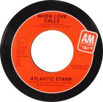 Atlantic Starr: When Love Calls US promo 7-inch