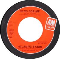 Atlantic Starr: Send For Me US promo 7-inch