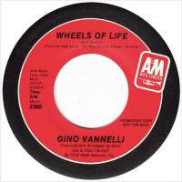 Gino Vannelli: Wheels Of Life US promo 7-inch
