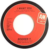 Booker T. Jones: I Want You US 7-inch
