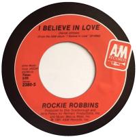 Rockie Robbins: I Believe In Love US 7-inch