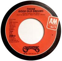 Carpenters: Those Good Old Dreams US 7-inch