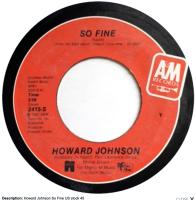 Howard Johnson: So Fine US 7-inch
