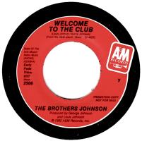 Brothers Johnson: Welcome to the Club US promo 7-inch