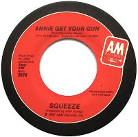 Squeeze: Annie Get Your Gun US promo 7-inch