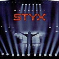 Styx: Mr. Roboto US 7-inch