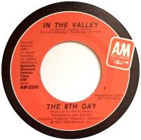 8th Day: In the Valley US promo 7-inch